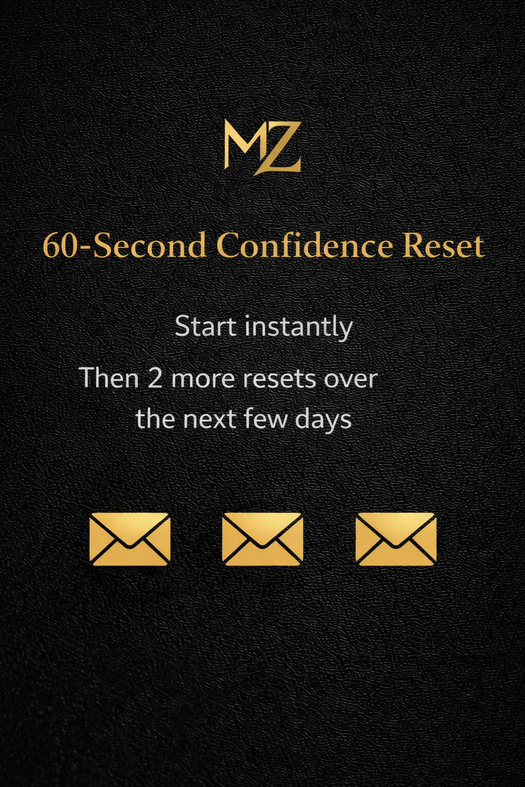 60 Second Confidence Reset