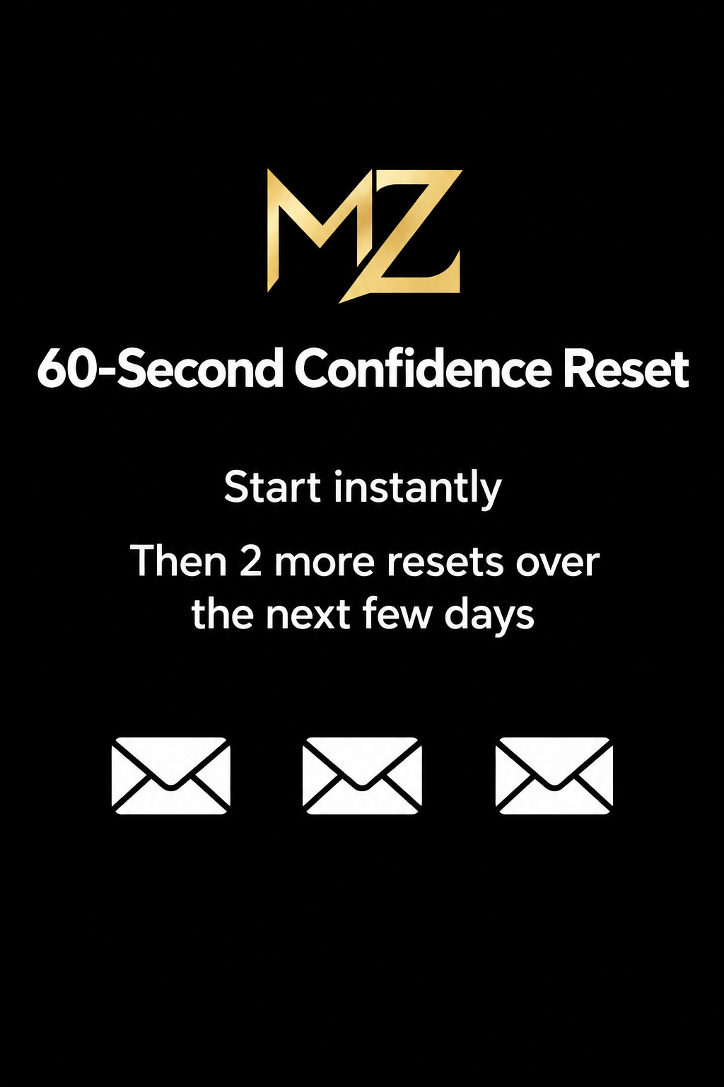 60 Second Confidence Reset